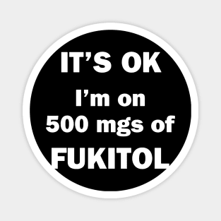 500mgs of fukitol Magnet